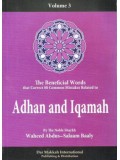 The Beneficial Words, Volume 3: Adhan and Iqamah 